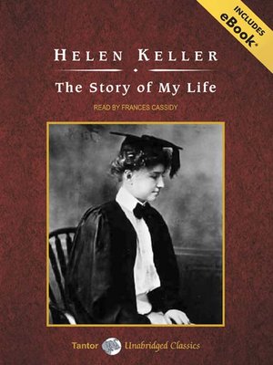 The story of my life by helen keller essay